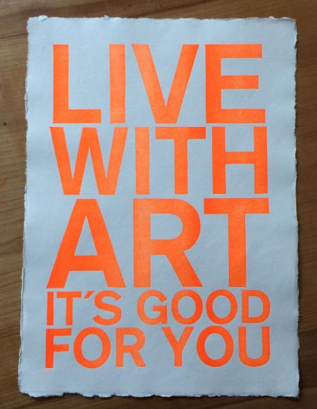 image: LIVE WITH ART ITS GOOD FOR YOU_.jpg